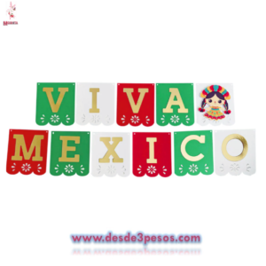 Tira de banderin VIVA MEXICO Puede cambiar la presentacion 1.60cm. De largo